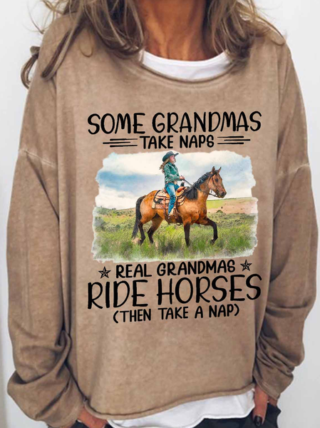 

Women's Funny some grandmas take naps real grandmas ride horses then take a nap Text Letters Loose Sweatshirt, Khaki, Hoodies&Sweatshirts