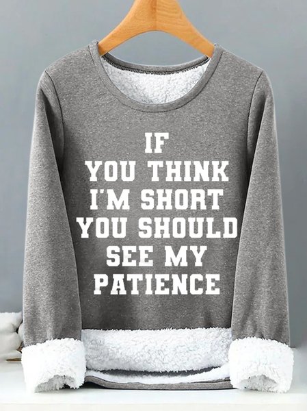 

Women's if you think i am short you should see my patience Funny Graphic Print Warmth Fleece Sweatshirt, Gray, Hoodies&Sweatshirts