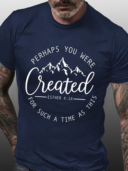 

Men's Perhaps You Were Created For Such A Time As This Graphic Print Text Letters Cotton Casual T-Shirt, Purplish blue, T-shirts