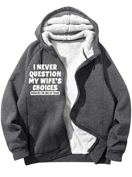 

Men’s I Never Question My Wife’s Choices Because I’m One Of Them Casual Text Letters Sweatshirt, Deep gray, Hoodies&Sweatshirts