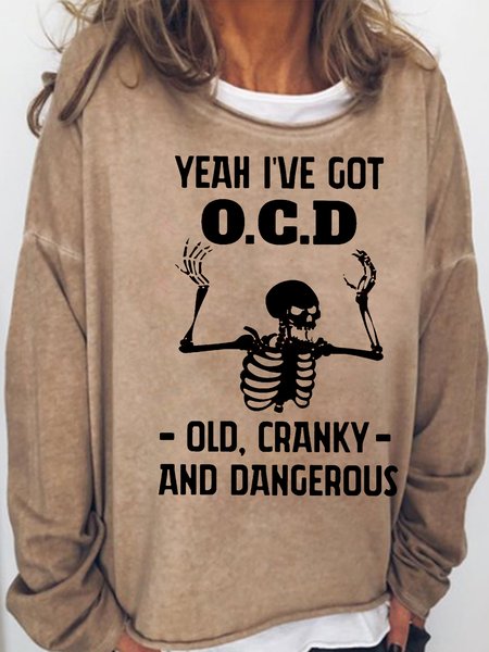 

Women's funny Yeah I've Got OCD Casual Sweatshirt, Light brown, Hoodies&Sweatshirts
