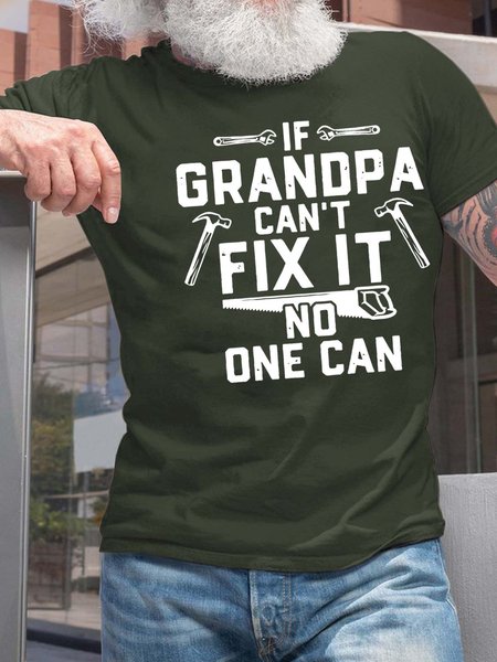 

Men’s If Grandpa Can’t Fix It No One Can Fit Casual Text Letters T-Shirt, Army green, T-shirts