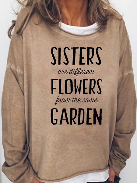 

Women's Sisters Different Flowers Same Garden Casual Sweatshirt, Light brown, Hoodies&Sweatshirts