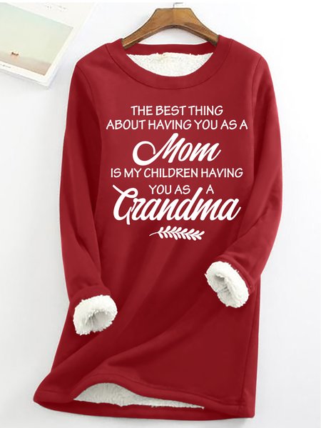 

Women's The Only Thing Better Than Having You As Our Mom is Our Kid Having You As Grandma Simple Sweatshirt, Red, Hoodies&Sweatshirts