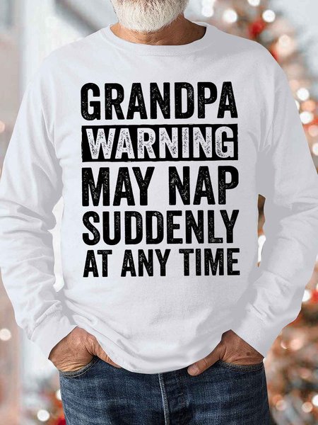 

Men's Grandpa Warning May Nap Soddenly At Any Time Funny Graphic Print Text Letters Casual Crew Neck Loose Sweatshirt, White, Hoodies&Sweatshirts