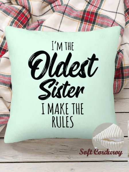 

18*18 Funny Sister Gift Old Sister Throw Pillow Covers, Pillow Covers Decorative Soft Corduroy Cushion Pillowcase Case For Living Room, Green, Pillow Covers