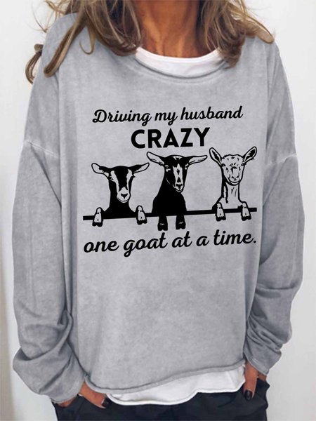 

Women's Funny Word Driving My Husband Crazy One Goat at a Time Text Letters Sweatshirt, Gray, Hoodies&Sweatshirts