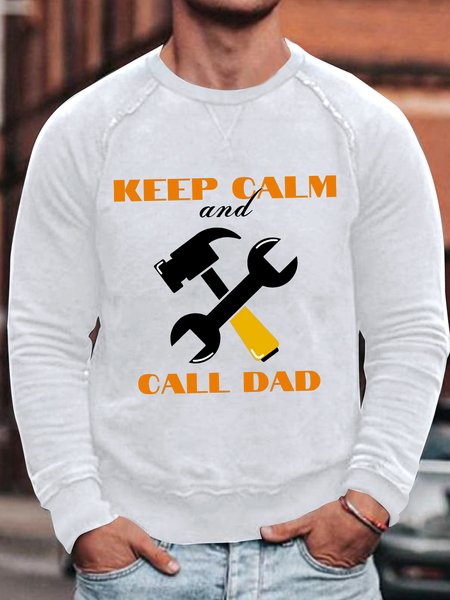 

Men's Keep Calm And Call Dad Funny Graphic Printing Cotton-Blend Loose Casual Text Letters Sweatshirt, White, Hoodies&Sweatshirts