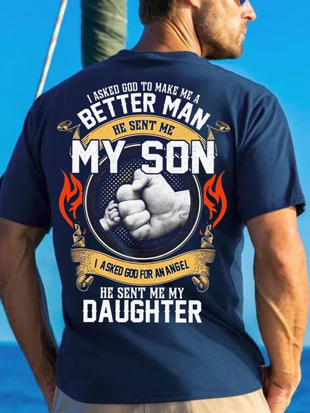 

Men's I Asked God To Make Me A Batter Man He Sent Me My Son I Asked God For An Angel He Sentme My Daughter Funny Graphic Printing Cotton Text Letters Casual Crew Neck T-Shirt, Purplish blue, T-shirts