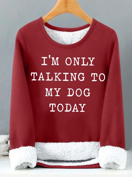 

Women’s I’m Only Talking To My Dog Today Casual Crew Neck Text Letters Sweatshirt, Red, Hoodies&Sweatshirts