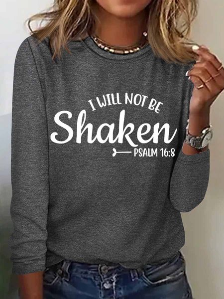 

Women's Faith I Will Not Be Shaken Crew Neck Simple Long Sleeve Top, Gray, Long sleeves