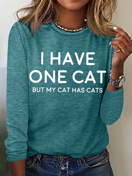 

Women's Funny Cat Lover My Cat Has Cats Crew Neck Simple Cotton-Blend Long Sleeve Top, Green, Long sleeves