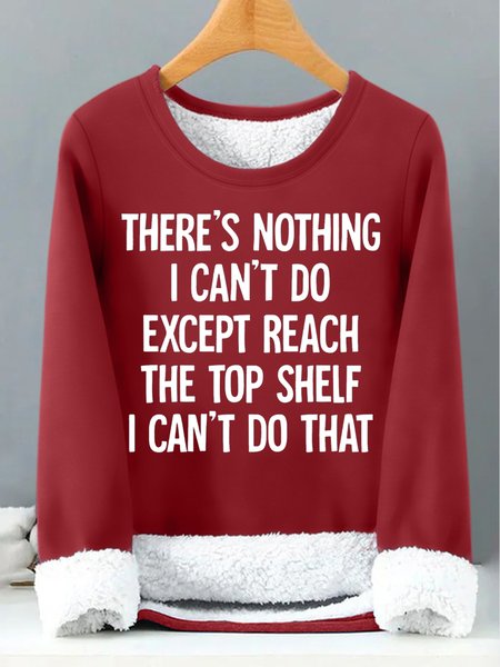 

Women's There Is Nothing I Can't Do funny Letter Casual Sweatshirt, Red, Hoodies&Sweatshirts