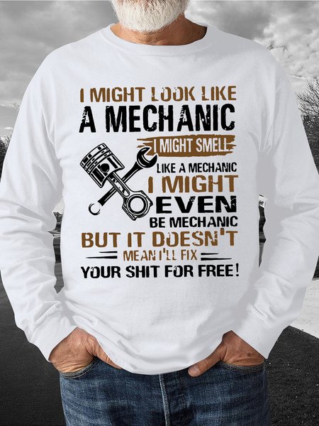 

Men's i might look like a mechanic i might smell like a mechanic i'll fix your things for free Funny Graphic Printing Crew Neck Casual Cotton-Blend Text Letters Sweatshirt, White, Hoodies&Sweatshirts