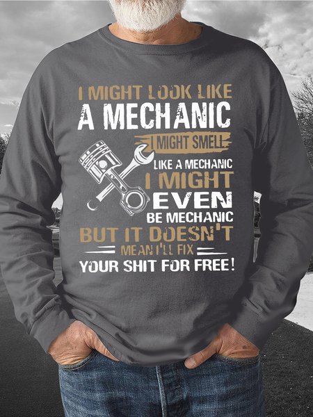 

Men's i might look like a mechanic i might smell like a mechanic i'll fix your things for free Funny Graphic Printing Crew Neck Casual Cotton-Blend Text Letters Sweatshirt, Gray, Hoodies&Sweatshirts