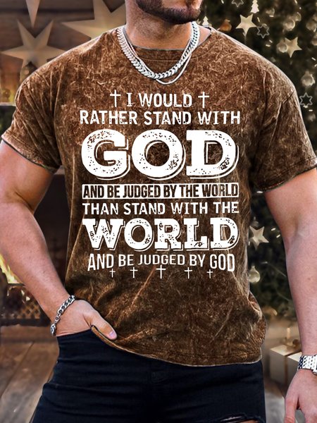 

Men's I Would Rather Stand Rather Stand With God And Be Judged By The World Loose Crew Neck Text Letters Casual T-Shirt, Brown, T-shirts