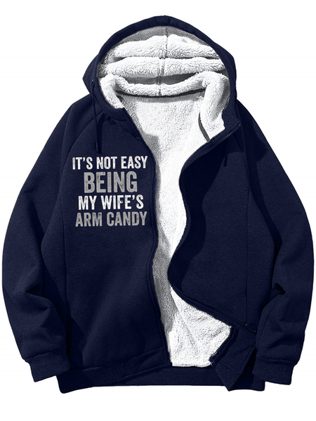 

Men’s It's Not Easy Being My Wife‘s Arm Candy Warmth Fleece Hoodie, Deep blue, Hoodies&Sweatshirts