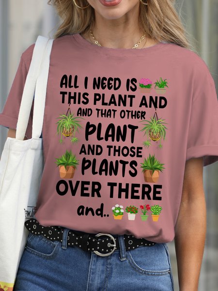 

Lilicloth X Manikvskhan Gift For Plant Lover All I Need Is This Plant And That Other Plant Womens T-Shirt, Pink, T-shirts