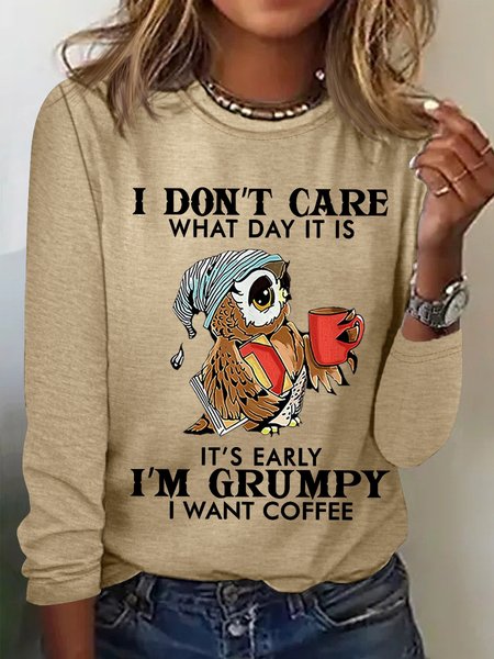 

Women's Funny Owl Coffee I Don’T Care What Day It Is It’S Early I’M Grumpy Crew Neck Top, Khaki, Long sleeves