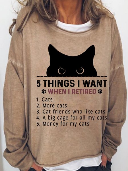 

Women's Funny cat friends 5 things I want when I retired Cats Crew Neck Simple Loose Sweatshirt, Khaki, Hoodies&Sweatshirts