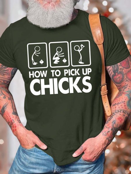 

Men’s How To Pick Up Chicks Crew Neck Casual Fit Cotton T-Shirt, Army green, T-shirts