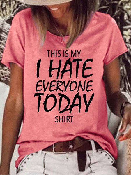 

Women's This my shirt, i hate everyone today Letter Print Casual T-Shirt, Red, T-shirts