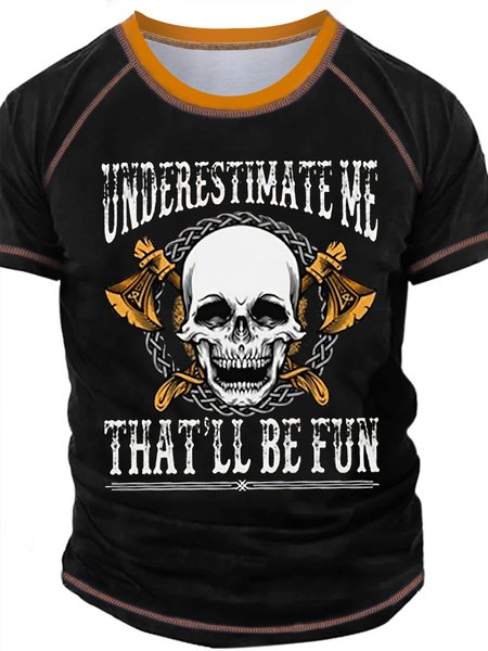 

Men's Underestimate Me That'll Be Fun Funny Graphic Print Skull Crew Neck Casual Regular Fit T-Shirt, Black, T-shirts
