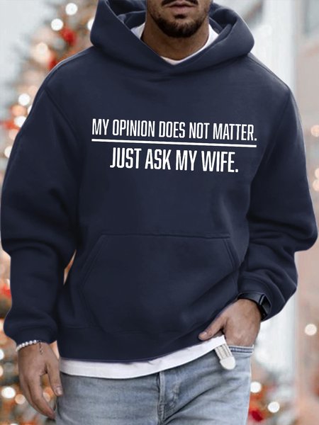 

Men's My Opinion Does Not Matter Just Ask My Wife Graphic Print Text Letters Casual Loose Hoodie Sweatshirt, Purplish blue, Hoodies&Sweatshirts