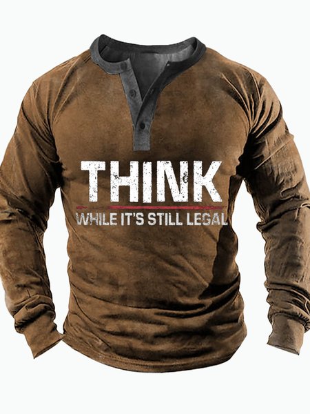 

Men's Think While It Is Still Legal Funny Graphic Print Casual Regular Fit Half Turtleneck Top, Khaki, Long Sleeves