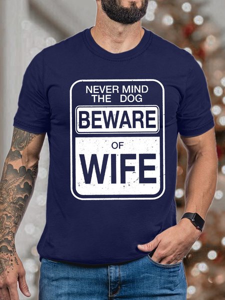 

Men's Never Mind The Dog Beware Of Wife Funny Graphic Print Cotton Casual Text Letters Crew Neck T-Shirt, Purplish blue, T-shirts
