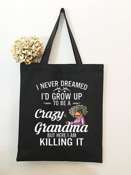 Crazy Grandma Family Text Letters Casual Shopping Tote Bag, Black, Bags