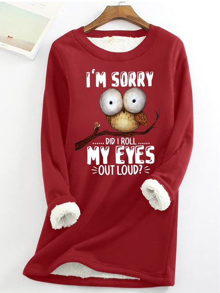 

Women’s Funny Owl I'm sorry Did I Roll My Eyes Out Loud Loose Simple Sweatshirt, Red, Hoodies&Sweatshirts