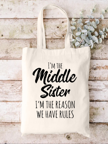 

I'm The Middle Sister Family Text Letters Casual Shopping Tote Bag, White, Bags