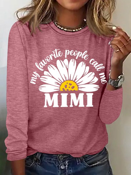 My Favorite People Call Me Mimi With Daisy Women's Long Sleeve T Shirt