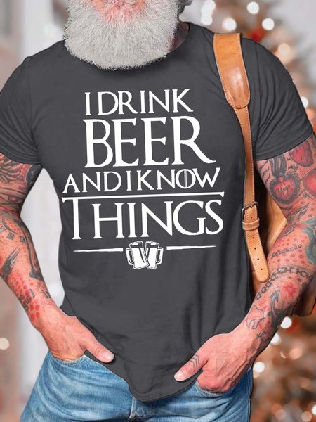 

Men’s I Drink Beer And I Know Things Cotton Text Letters Crew Neck Casual T-Shirt, Deep gray, T-shirts
