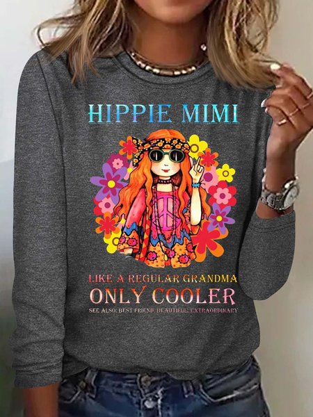 

Women's HIippe MIMI Like A Regular Grandma Casual Crew Neck Top, Gray, Long sleeves