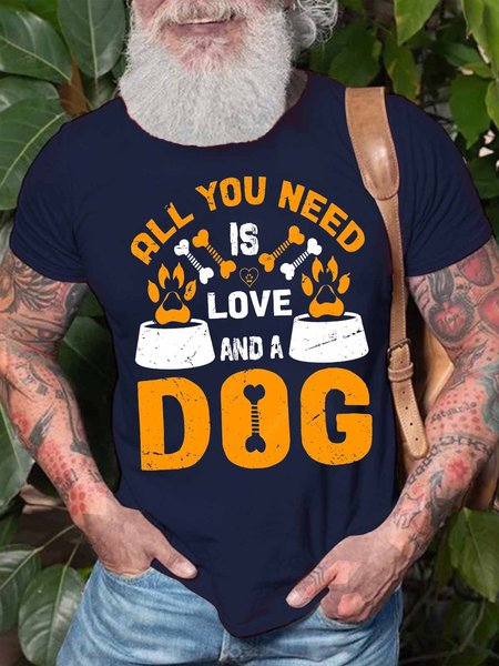 

Men's All You Need Is Love And A Dog Funny Graphic Print Cotton Text Letters Casual Loose T-Shirt, Purplish blue, T-shirts