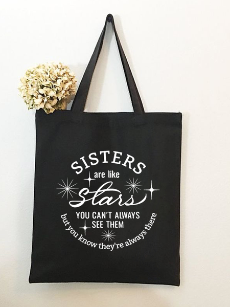 

Sisters Are Like Stars Family Text Letters Casual Shopping Tote Bag, Black, Bags