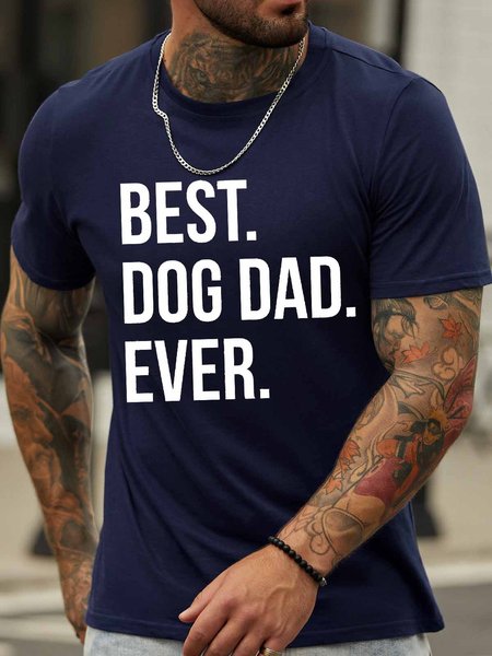 

Men's Best Dog Dad Ever Funny Graphic Print Casual Cotton Text Letters T-Shirt, Purplish blue, T-shirts