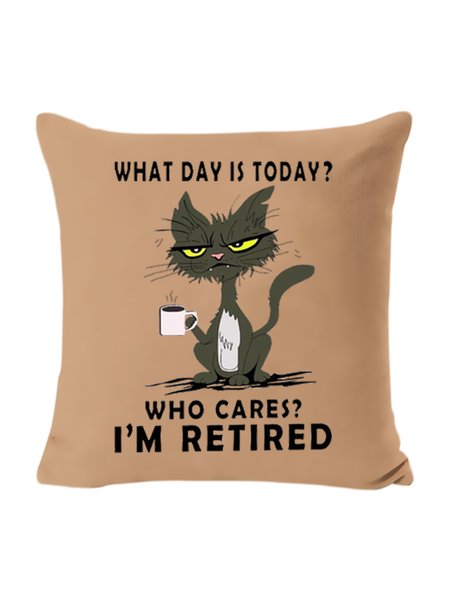 

18*18 Funny What Day Is Today Who Cares Im Retired Black Cat Backrest Cushion Pillow Covers Decorations For Home, Coffee, Pillow Covers