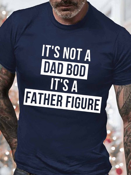 

Men's It Is Not A Dad Bod It Is A Father Figure Graphic Print Crew Neck Casual Text Letters Cotton T-Shirt, Purplish blue, T-shirts
