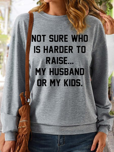 

Women's funny Not Sure Who Is Harder To Raise Casual Sweatshirt, Gray, Hoodies&Sweatshirts