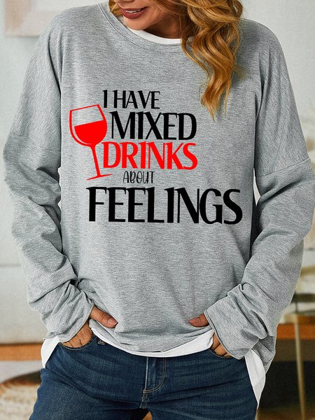 

Lilicloth X Y Wine Lovers Gift I Have Mixed Drinks About Feeling Women's Sweatshirt, Light gray, Hoodies&Sweatshirts