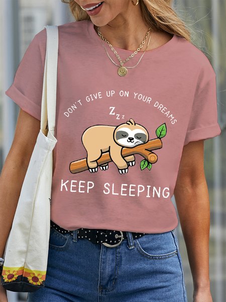 

Women's Funny Sloth Don't Give Up On Your Dreams Cotton Loose Casual T-Shirt, Pink, T-shirts