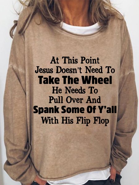 

Women's Funny Word At This Point Jesus Doesn’t Need Simple Crew Neck Text Letters Loose Sweatshirt, Khaki, Hoodies&Sweatshirts
