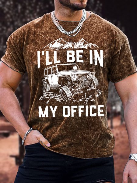 

Men's I Will Be My Office Funny Jeep Enthusiasts Graphic Print Text Letters Casual Crew Neck Loose T-Shirt, Brown, T-shirts