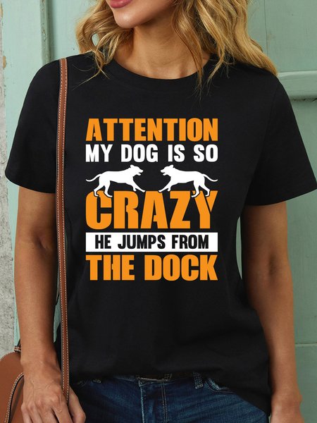 

Lilicloth X Jessanjony Attention My Dog Is So Crazy He Jumps From The Dock Women's T-Shirt, Black, T-shirts