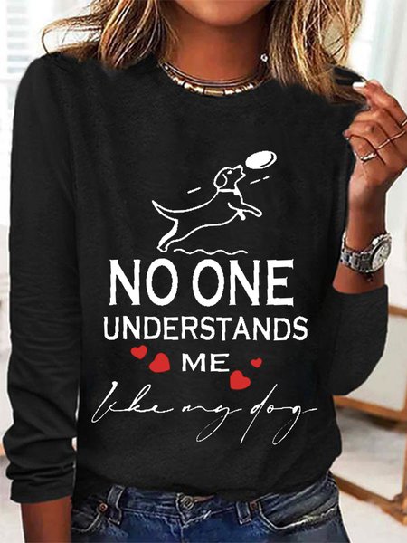 

Women‘s Dog Lover No One Understands Me Like My Dog Regular Fit LongSleeve Top, Black, Long sleeves