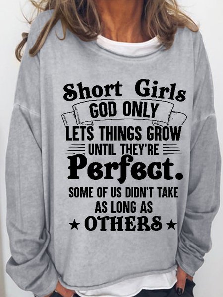

Women‘s Funny Word Short girls god only lets things grow until they’re perfect Simple Sweatshirt, Gray, Hoodies&Sweatshirts