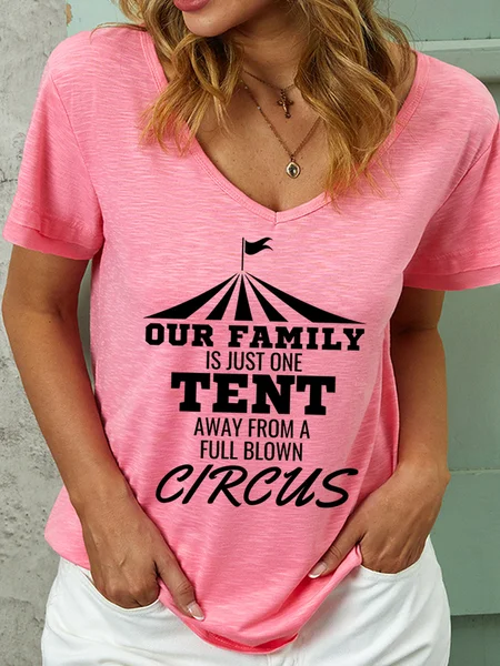 

Lilicloth X Kat8lyst Our Family Is Just One Tent Away From A Full Blown Circus Women's V Neck T-Shirt, Pink, T-shirts